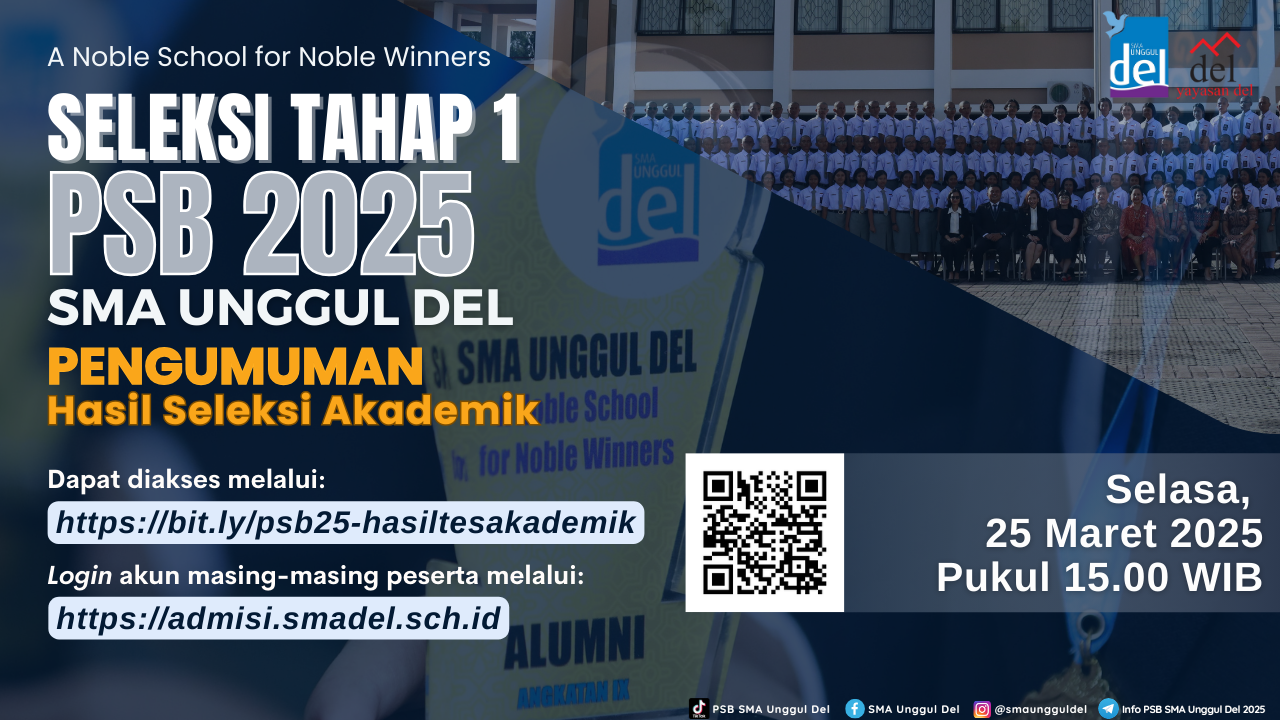 Pengumuman Hasil Seleksi Akademik USM PSB SMA Unggul Del 2025
