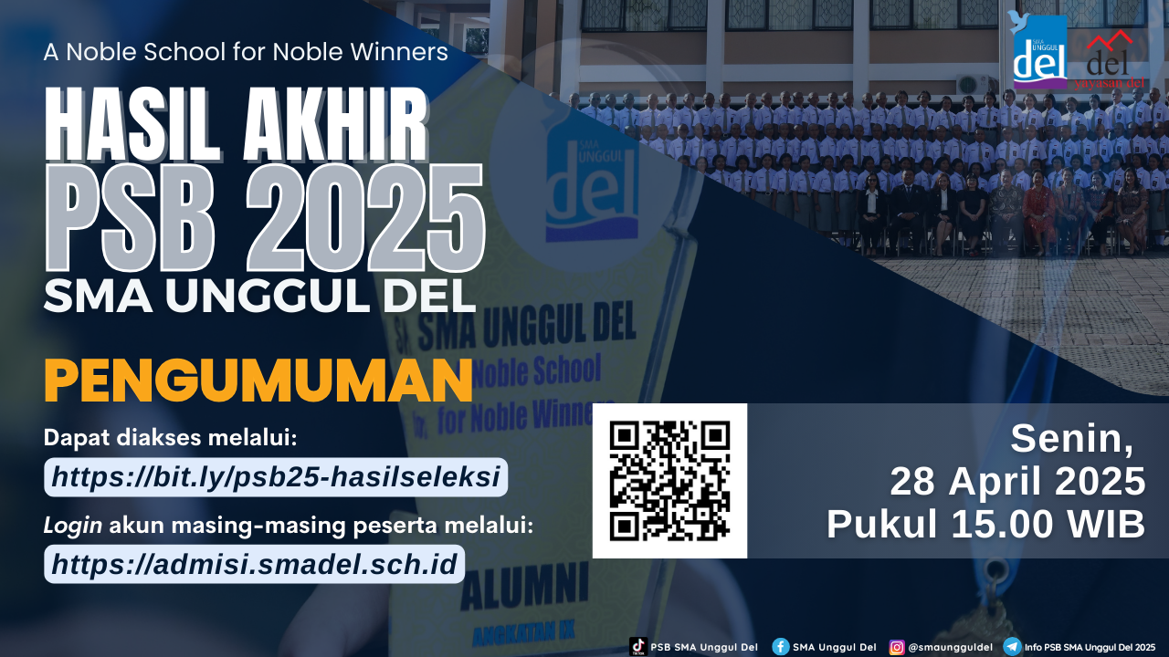 Pengumuman Hasil Akhir PSB SMA Unggul Del 2025