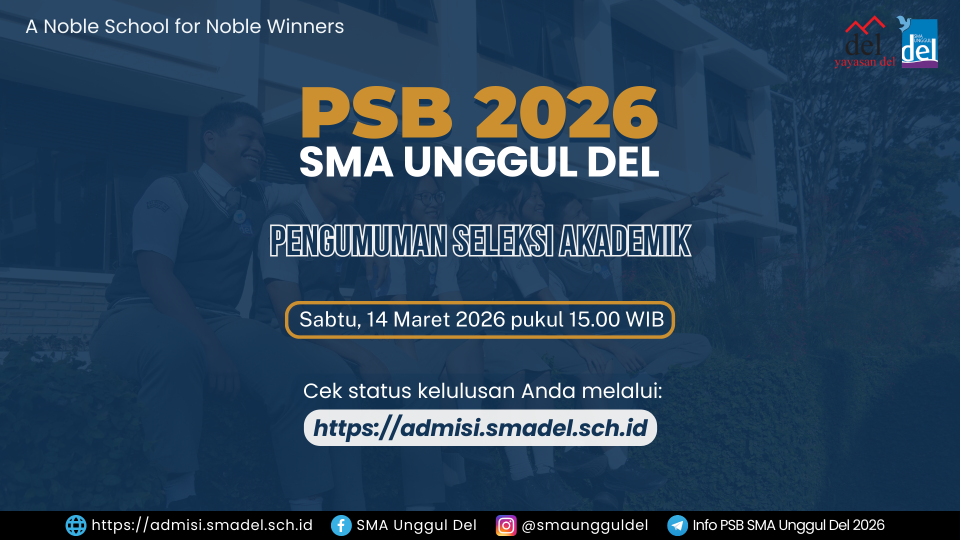 PENGUMUMAN SELEKSI AKADEMIK - TAHAP 1 - PSB SMA UNGGUL DEL 2026